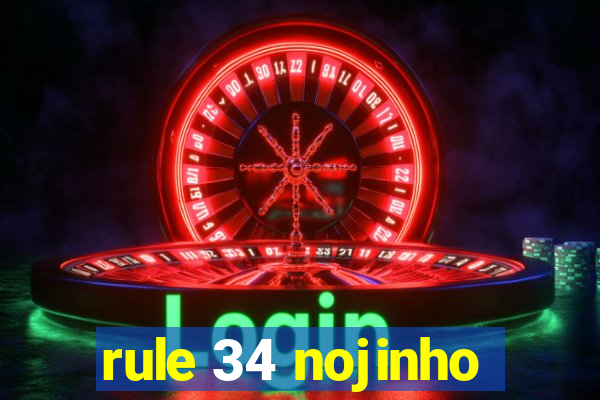 rule 34 nojinho